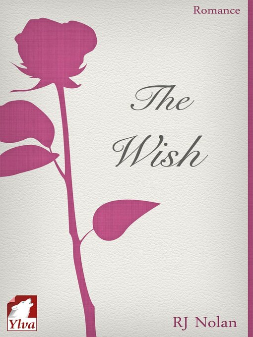 Title details for The Wish by RJ Nolan - Available